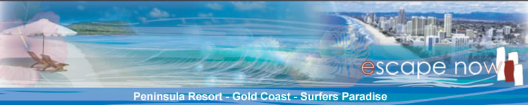 Escape Now Peninsula Resort Surfers Paradise Gold Coast