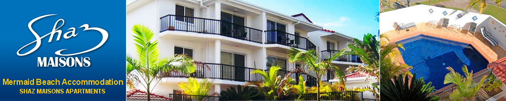 Shaz Maisons Apartments Gold Coast